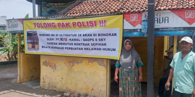 Sudah 20 Tahun Menyewa, Pemilik Warung Barokah Kini Didesak Bongkar Usaha oleh PT KAI